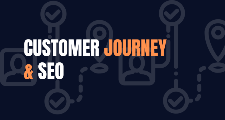 Customer Journey & SEO