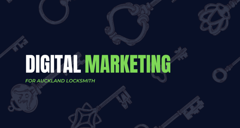 Digital Marketing For Locksmith Business in Auckland
