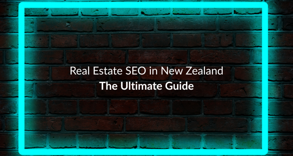Real Estate SEO in New Zealand